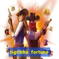 tigrinho fortune dinheiro infinito